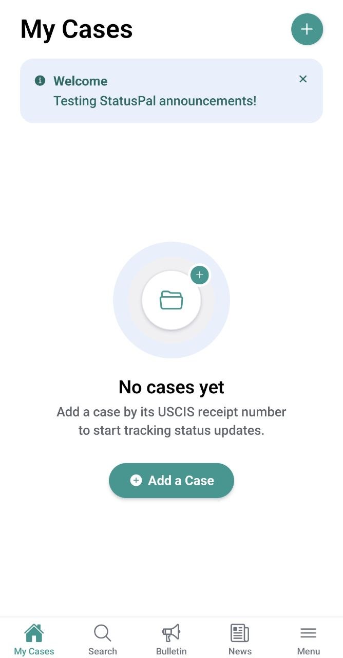 StatusPal My Cases screen with no cases added yet